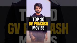 Top 10 GV Prakash Kumar Movies | Muthu's Top 10 #top10 #gvprakash #movies #gvprakashkumar #ytshorts