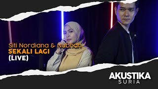 Download lagu Siti Nordiana & Nubhan - Sekali Lagi (LIVE) #AkustikaSuria mp3
