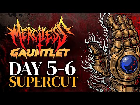TONS of UPSETS!! - Merciless Gauntlet Day 5 and 6 Supercut