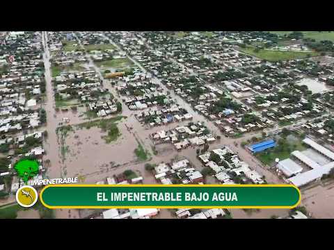 EL IMPENETRABLE BAJO AGUA: la tragedia que dejó pérdidas millonarias en el norte del Chaco