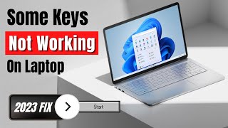 Some Keys Not Working on Laptop Keyboard - (2023 NEW Fix)