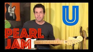 Guitar Lesson: How To Play Pearl Jam&#39;s &quot;U&quot; (You)