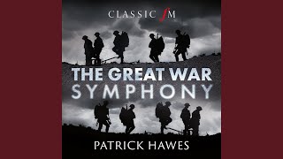 Hawes: The Great War Symphony / 4. Finale - Chorus &#39;Dies Irae&#39;