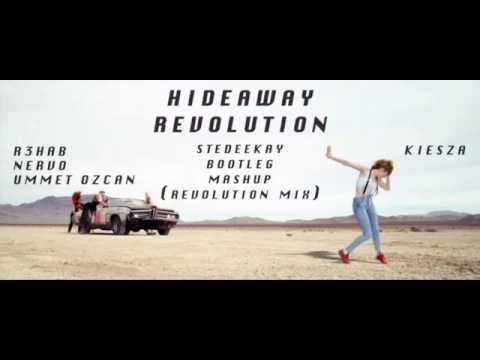 R3hab, NERVO, Ummet Ozcan & Kiesza - Hideaway Revolution (SteDeeKay Bootleg Mashup)(Revolution Mix)