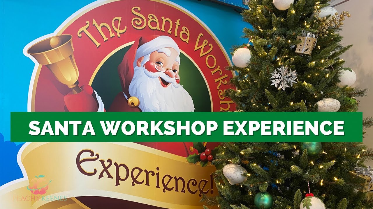 The Santa Workshop Experience