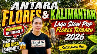 Download lagu ANTARA FLORES & KALIMANTAN || LAGU SLOW POP FLORES TERBARU 2026 ✓ Audio Papa Geroz Wokal mp3 Download lagu ANTARA FLORES & KALIMANTAN || LAGU SLOW POP FLORES TERBARU 2026 ✓ Audio Papa Geroz Wokal mp3