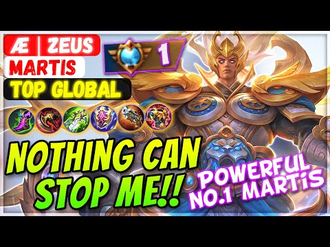 Powerful No.1 Martis, Nothing Can Stop Me!! [ Top Global Martis ] Æ | ZEUS - Mobile Legends Build