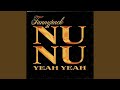 Nu Nu (Yeah Yeah) (Friscia & Lamboy Radio Edit)