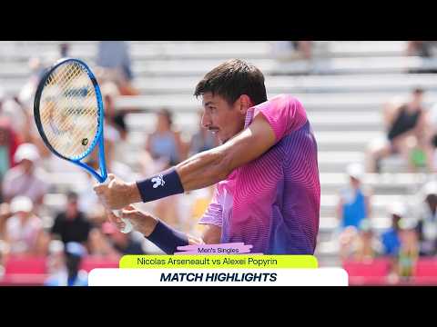 ARSENEAULT VS POPYRIN | NATIONAL BANK OPEN - TORONTO | ROUND 2