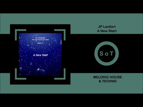 JP Lantieri - A New Start (Original Mix) [FREE DOWNLOAD] [Melodic House & Techno] [Flemcy Music]
