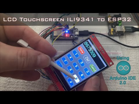 Using a 2.8in SPI LCD Touchscreen ILI9341 with an ESP32 on the new Arduino IDE 2