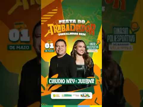 Festa do dia 1º de maio 2026 em Curralinhos tem Claudio Ney e Juliana!