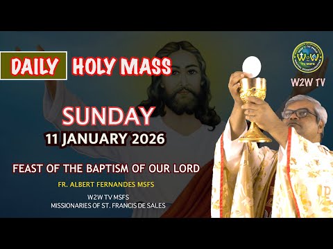 SUNDAY HOLY MASS | 11 JANUARY 2025 | BAPTISM OF OUR LORD A by Fr  Albert #holymastoday #masstoday