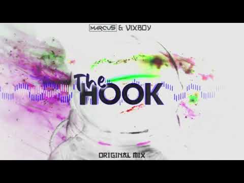 MaRcu5 & VIXBOY - THE HOOK