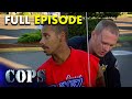 Tased and Confused | FULL EPISODE | Season 17 - Episode 10 | Cops TV Show