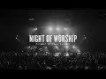 Night Of Worship Live At Gateway Church February 5 2023 Gateway Worship