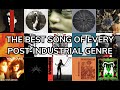 The Best Song Of Every Post Industrial Genre From Rate Your Music