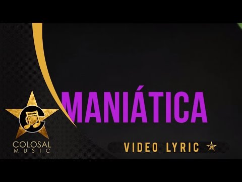 Gitano - Maniática ft. Dani y Magneto [Video Lyric] ®