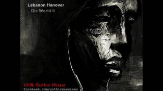 Lebanon Hanover - Die Word II