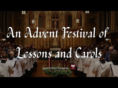 An Advent Festival of Lessons and Carols | 2025 | Saint John's Seminary