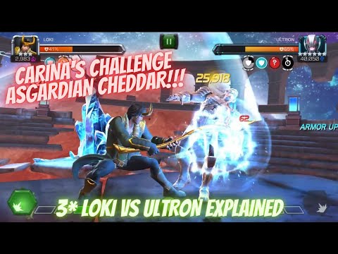 Carina's Challenge (ASGARDIAN CHEDDAR) 3 Star Loki vs Ultron STRATEGY EXPLAINED!!