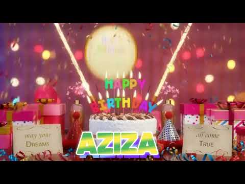 AZIZA Happy Birthday Song with Names 🌟 Happy Birthday to You