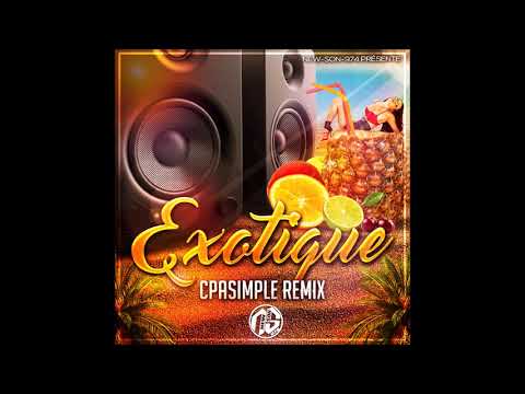 EXOTIQUE (CPASIMPLE REMIX) 2018