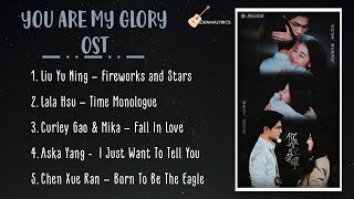  FULL ALBUM  You Are My Glory OST Playlist with LY