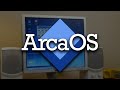 ArcaOS A Modern Version Of IBM S OS 2 Overview Demo