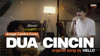 Dua Cincin - Hello Band | Angga Candra Cover