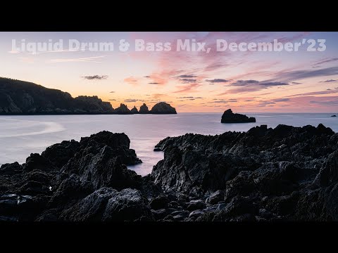 Liquid Drum & Bass DJ Mix, December'23