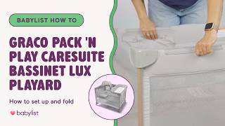 Graco Pack 'n Play CareSuite Bassinet Lux Playard Setup Guide