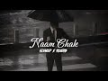 NAAM CHALE SLOWED X REVERB VIKRAM SARKAR NEW HARYANVI SONG 2025