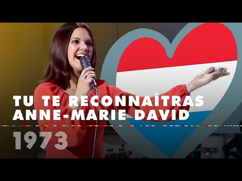 TU TE RECONNAÎTRAS - ANNE-MARIE DAVID (Luxembourg 1973 – Eurovision Song Contest HD)