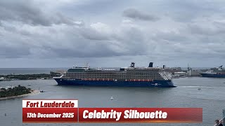Celebrity Silhouette Sail Away Port Everglades Fort Lauderdale December 13, 2025 Cruise Departure