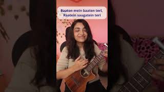 Sing With Me - Tum Se Hi | Ukulele Cover | Sayali Tank
