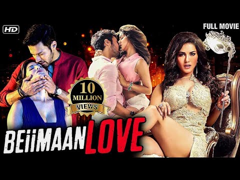 Beiimaan Love (Full Movie) | Sunny Leone, Rajnish Duggal, Zeisha Nancy | Sunny Leone Movies