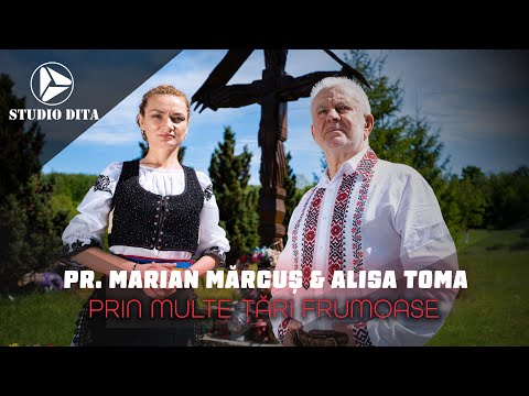 Pr. Marian Marcus & Alisa Toma - Prin multe tari frumoase