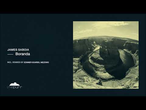 James Saboia - Boranda (Original Mix)