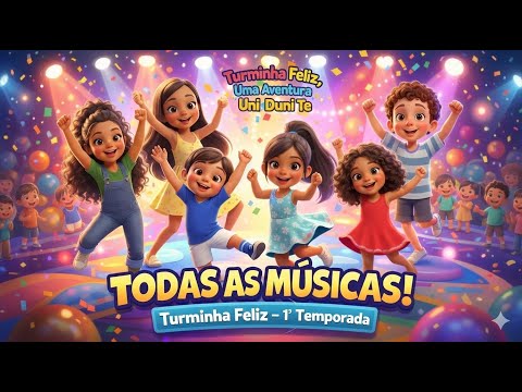 Todas as Músicas da Turminha Feliz 🎶 | Especial 1