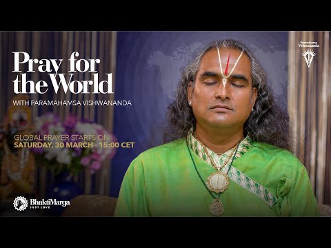 Pray for the World with Paramahamsa Vishwananda - LIVE