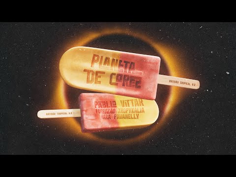 Pabllo Vittar, Forrozão Tropykália, Mara Pavanelly - Planeta De Cores (Visualizer)