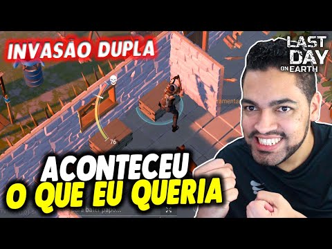 ACONTECEU O QUE EU QUERIA NA INVASÃO DUPLA - Last Day On Earth
