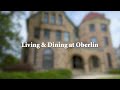 Oberlin College Virtual Tour:  Living and Dining