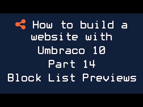 How to build a website with Umbraco 10 - Part 14 - Block List Previews