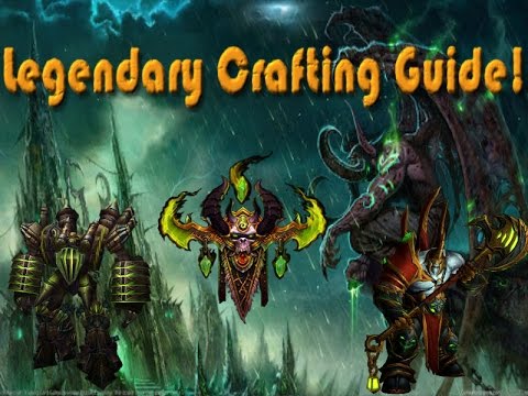 Legion 7.2 Crafted Legendaries (Step by step guide)