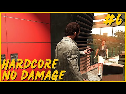 Max Payne 3 - Hardcore - No Damage Walkthrough - Chapter 6 - A Dame, A Dork, and A Drunk 4K