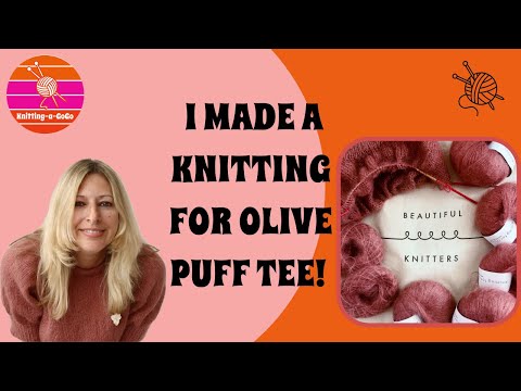 I made a Knitting for Olive Puff Tee!