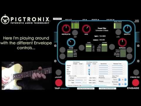 Pigtronix Echolution 2 Ultra Pro Application