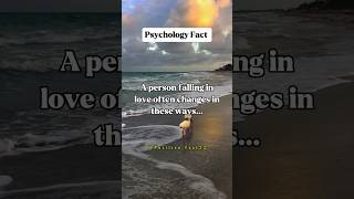 A person falling in love often Changes in these ways...#shorts #psychologyfacts